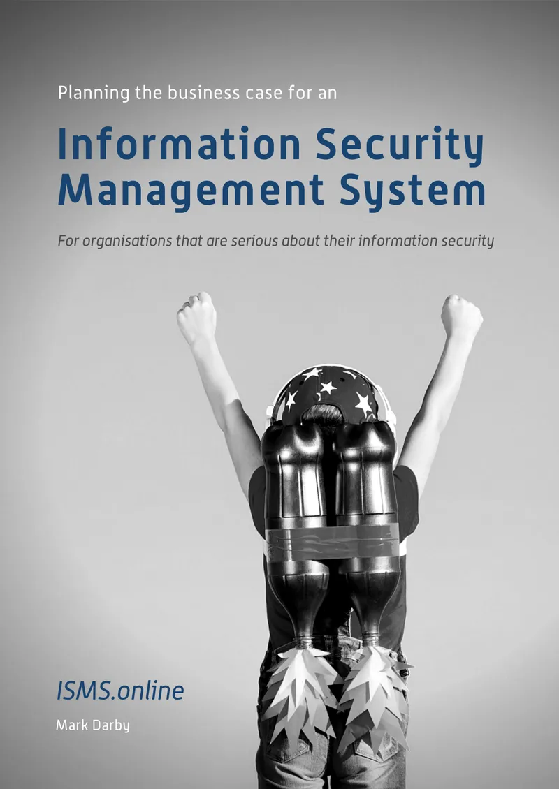 Planning the Business Case for an Information Security Management System