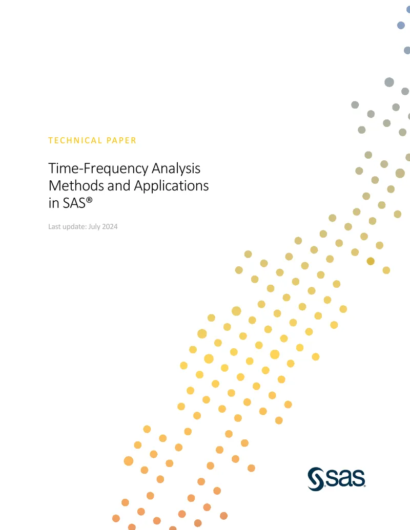 Time-Frequency Analysis Methods and Applications in SAS