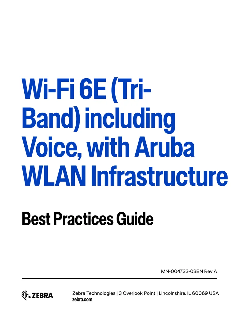 Wi-Fi 6E Tri-Band Deployment Best Practices Guide
