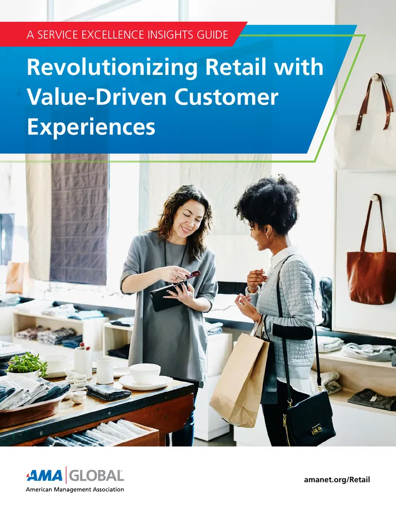 Value-Driven Customer Experiences in Retail