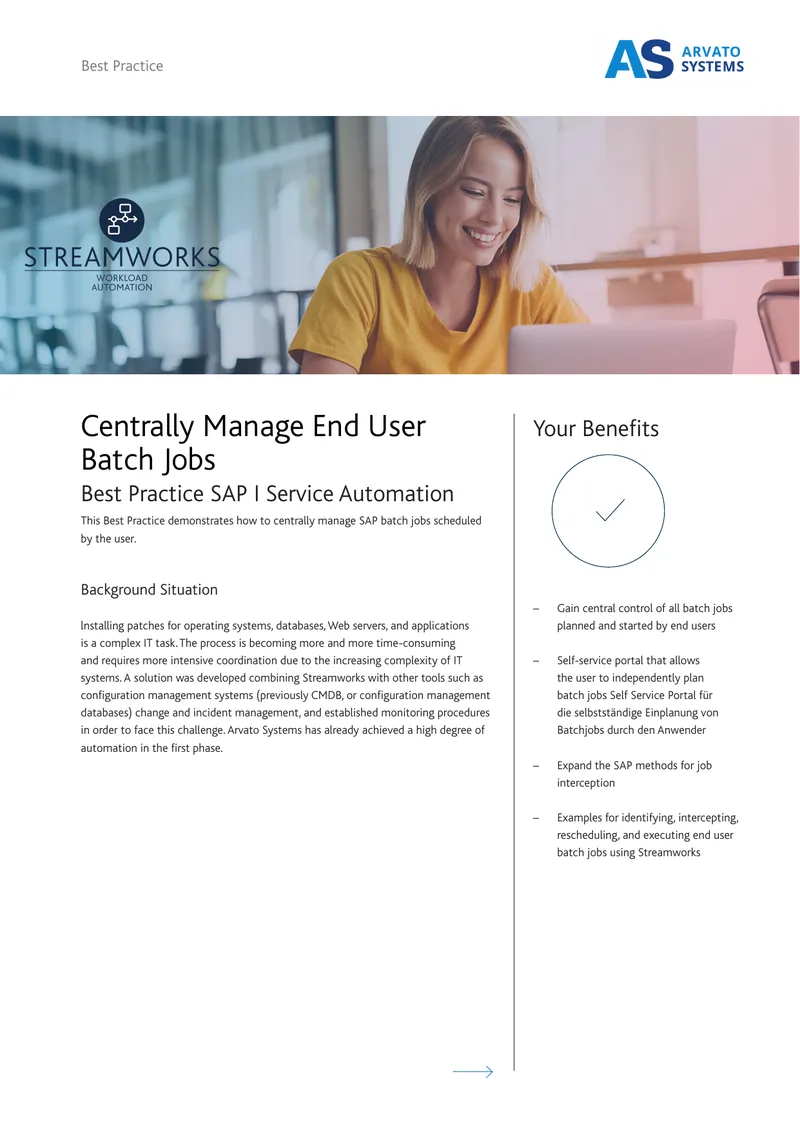 Centrally Manage End User Batch Jobs Best Practice