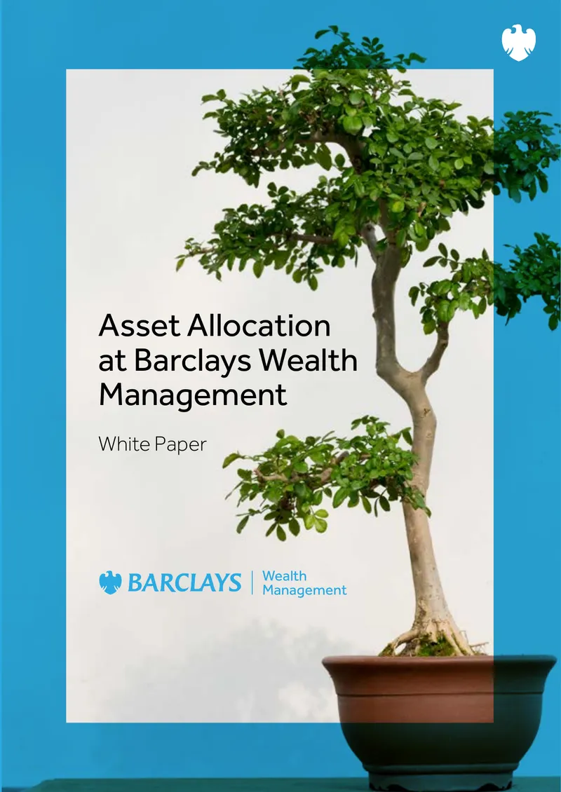 Asset Allocation Methodology at Barclays Wealth Management