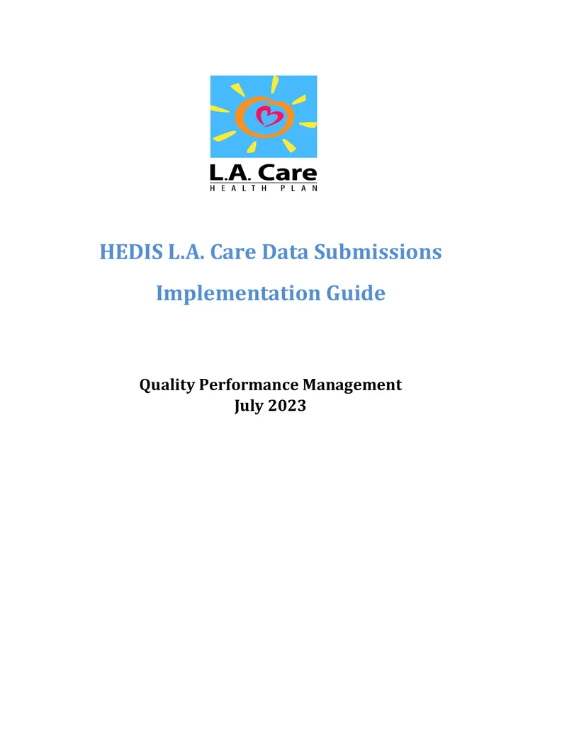 HEDIS L.A. Care Data Submissions Implementation Guide