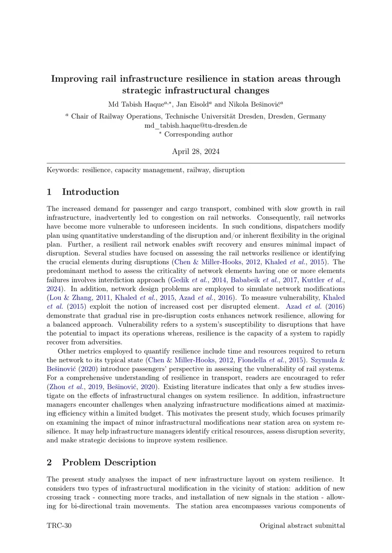 Impact of Infrastructural Changes on Rail Resilience