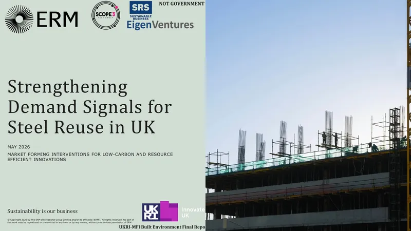 Strengthening Demand Signals for Steel Reuse in UK