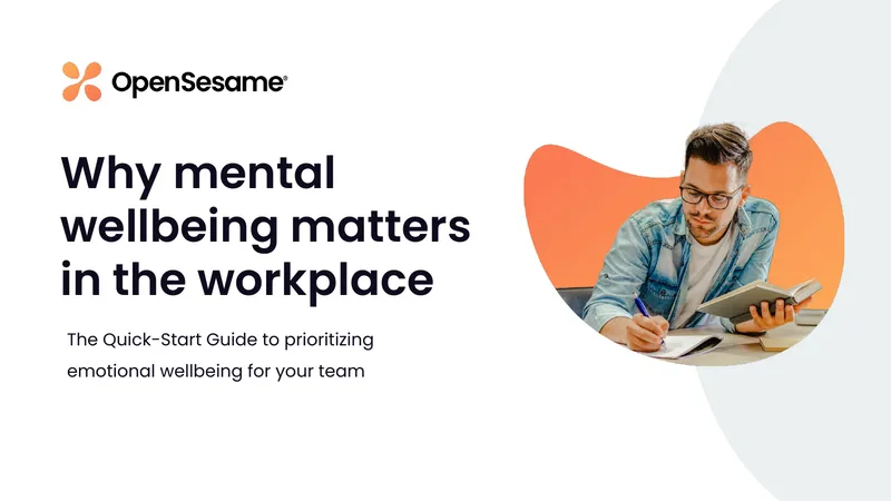 Quick-Start Guide to Prioritizing Emotional Wellbeing
