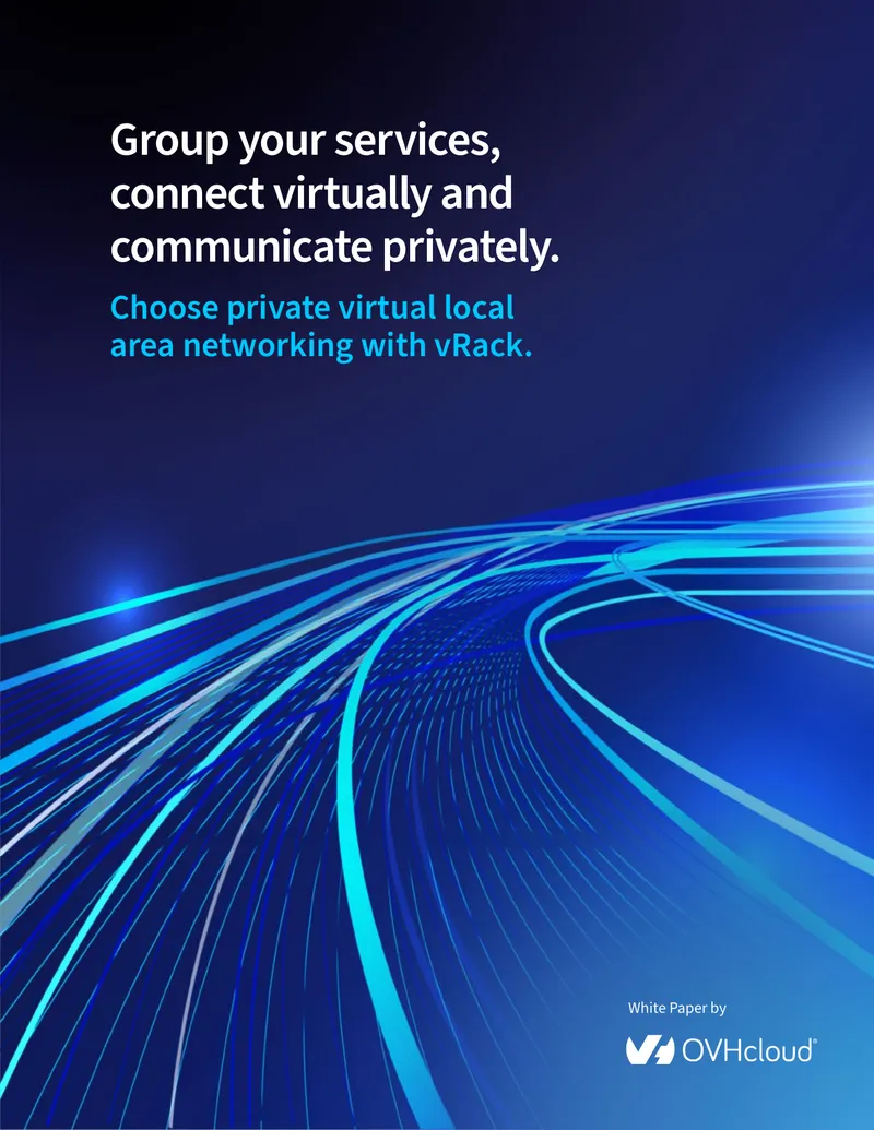 Private Networking Solution with OVHcloud vRack