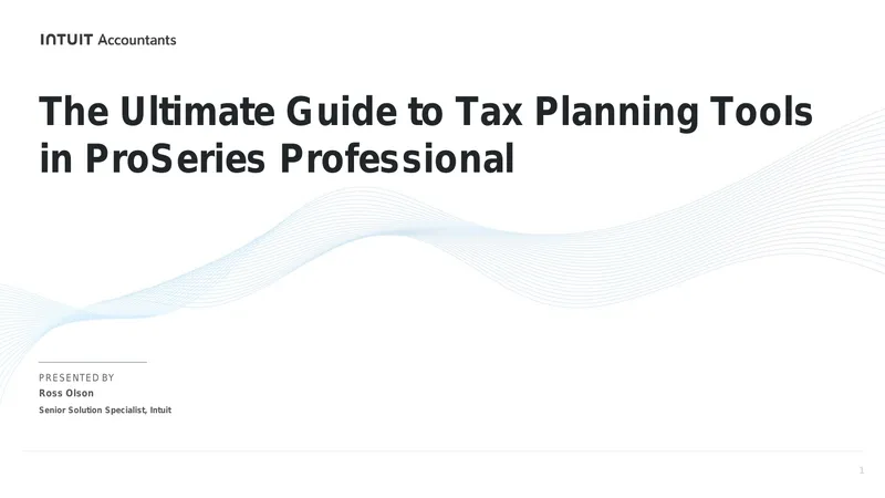 Guide to Tax Planning Tools in ProSeries Professional