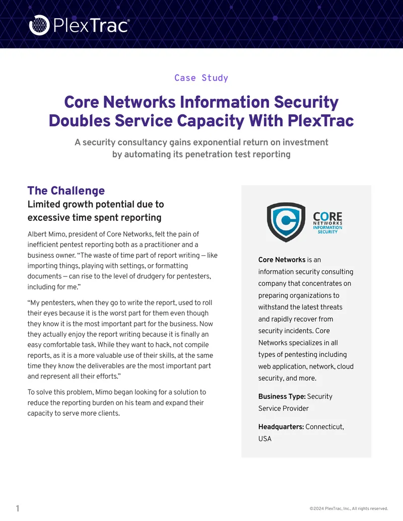 Core Networks Case Study on Pentest Reporting Automation