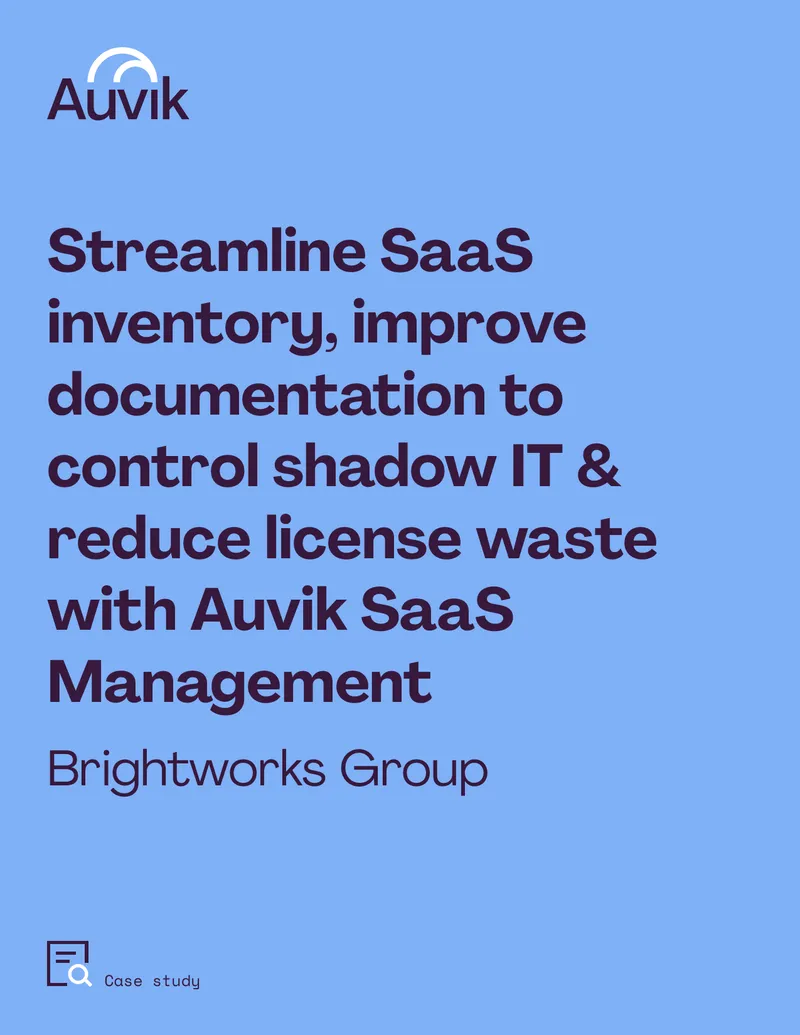 Brightworks Group Case Study on Auvik SaaS Management