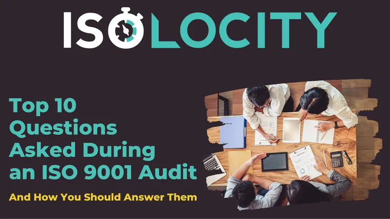 Top Questions for ISO 9001 Audit Preparation