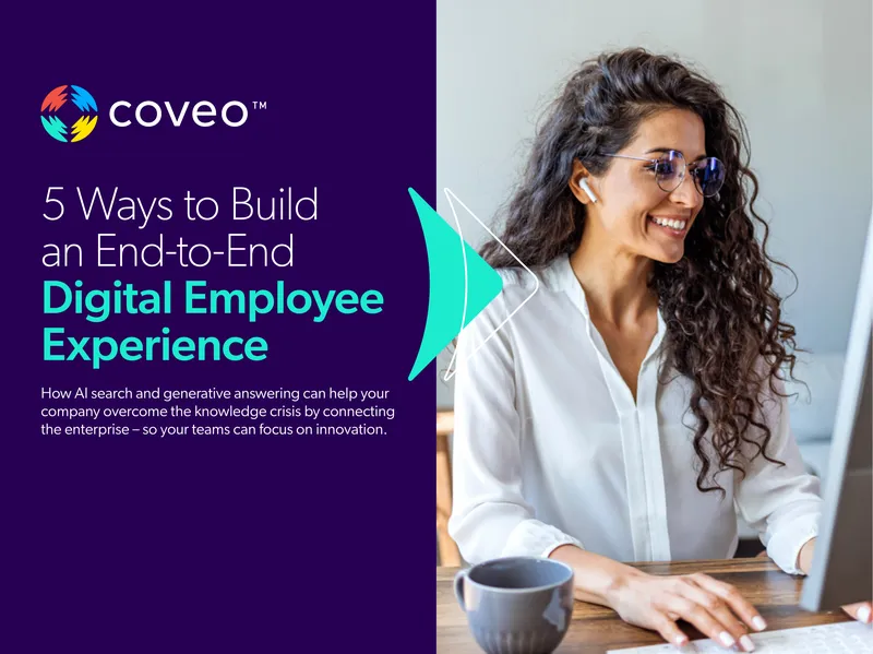 Building an End-to-End Digital Employee Experience