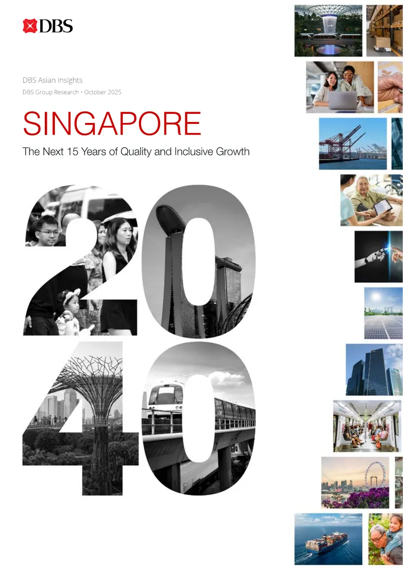 Singapore 2040: Vision for Quality and Inclusive Growth