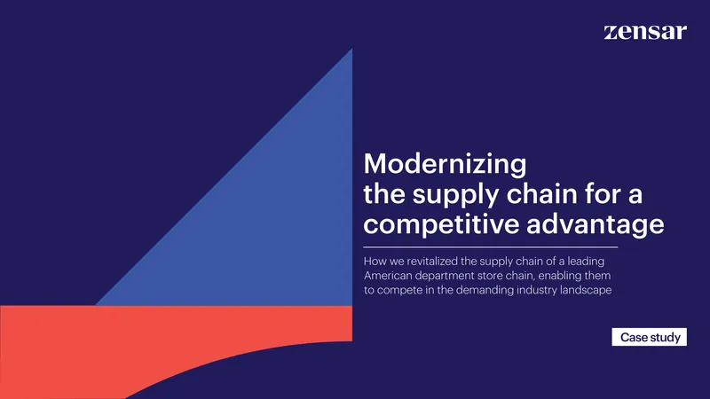 Modernizing Supply Chain for Competitive Advantage