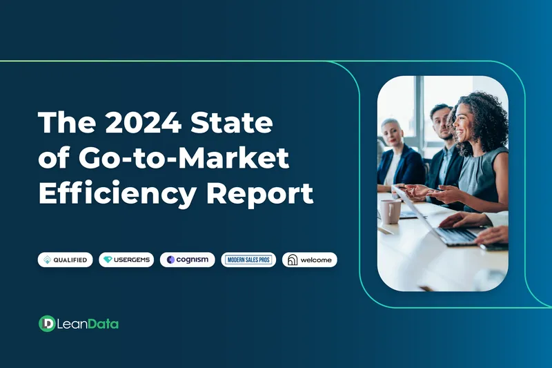 2024 State of Go-to-Market Efficiency Report