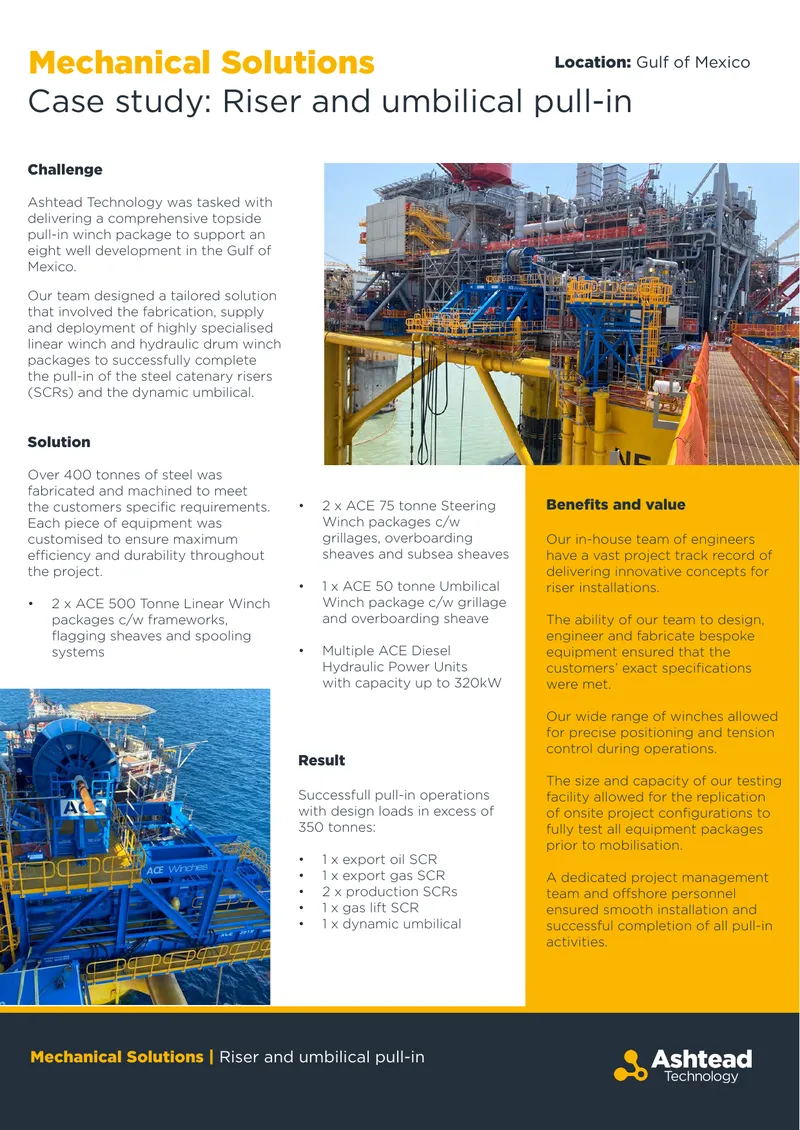 Riser and Umbilical Pull-In Case Study