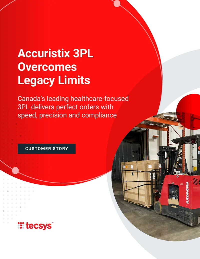 Accuristix Transition to Tecsys Elite WMS