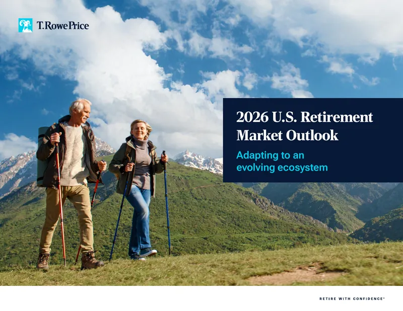 2026 U.S. Retirement Market Outlook