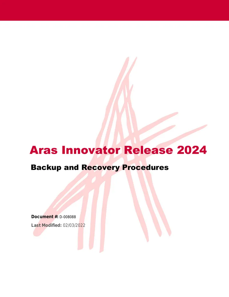 Aras Innovator Release 2024 Backup and Recovery Procedures