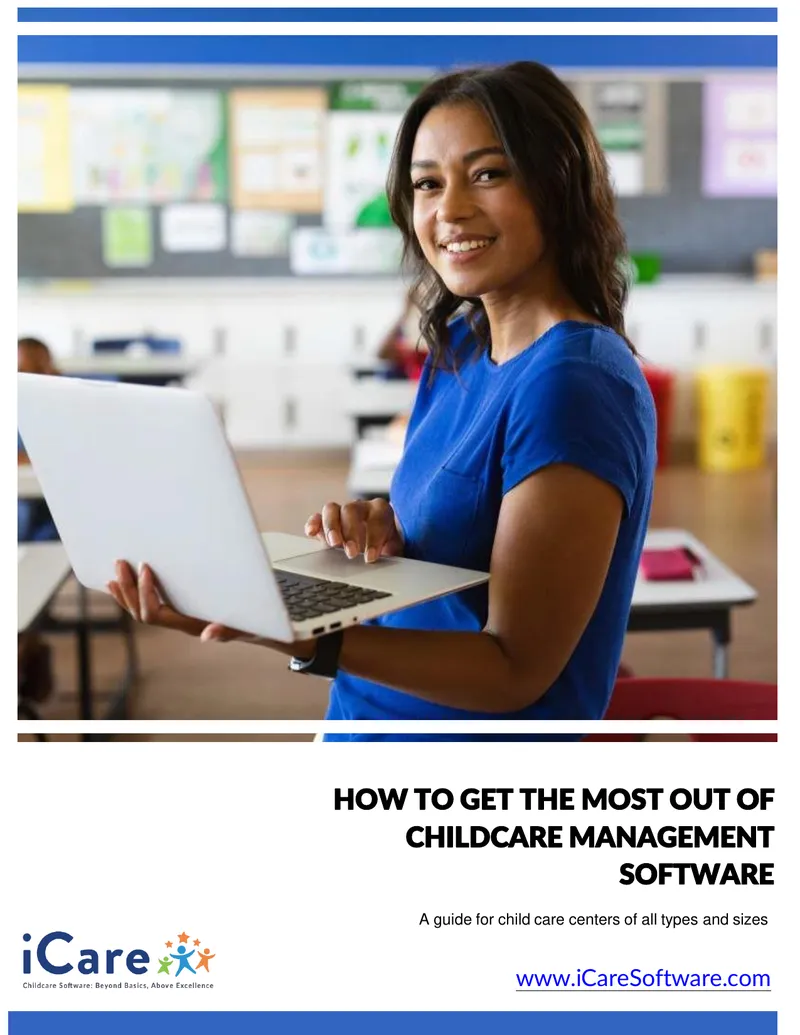 Maximizing Childcare Management Software Benefits