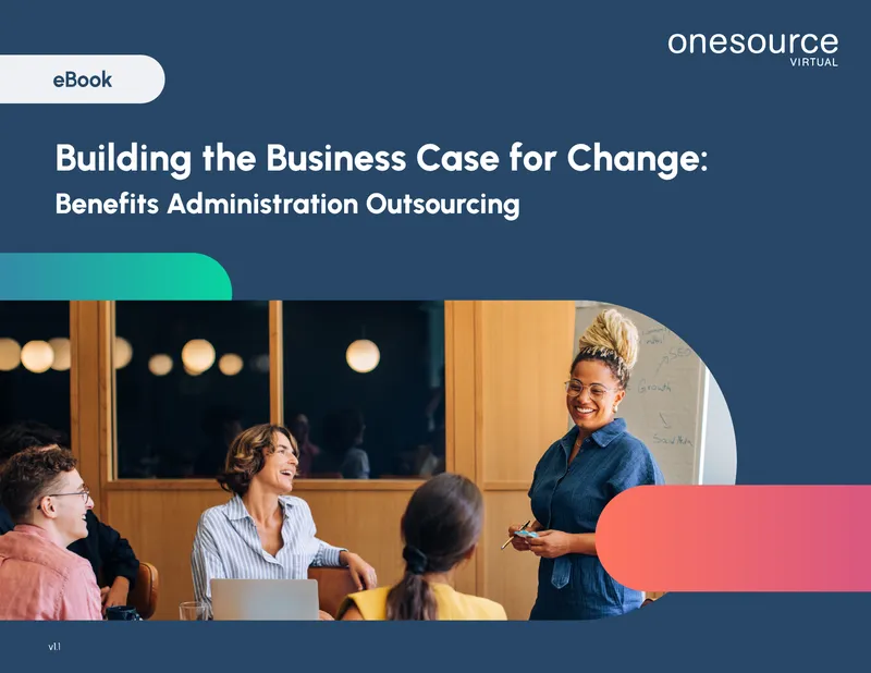 Building the Business Case for Benefits Administration Outsourcing