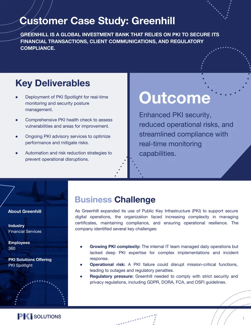 Greenhill Case Study on PKI Spotlight Implementation