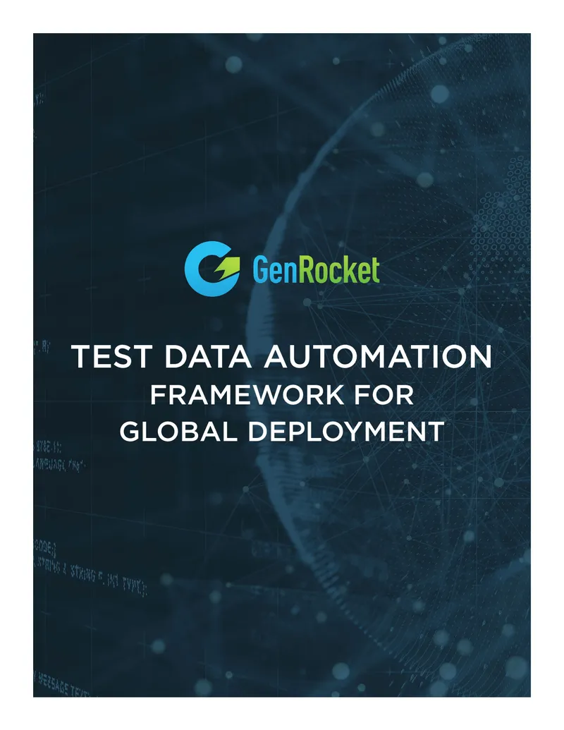 Test Data Automation Framework for Global Deployment
