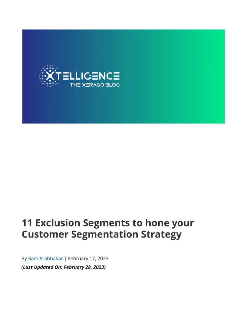 Exclusion Segments for Customer Segmentation Strategy