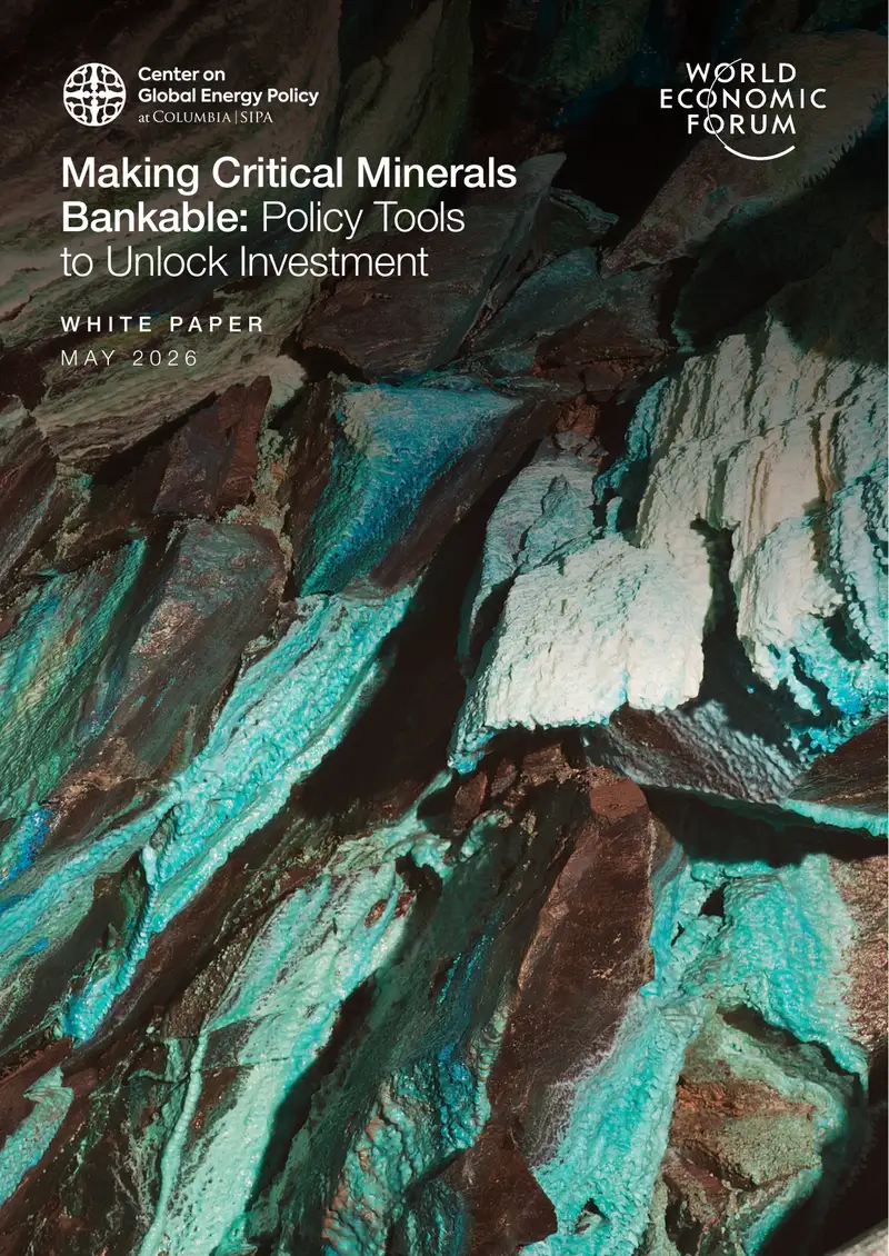 Making Critical Minerals Bankable: Policy Tools to Unlock Investment