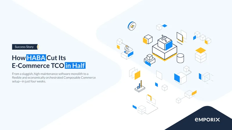 HABA E-Commerce Total Cost of Ownership Reduction
