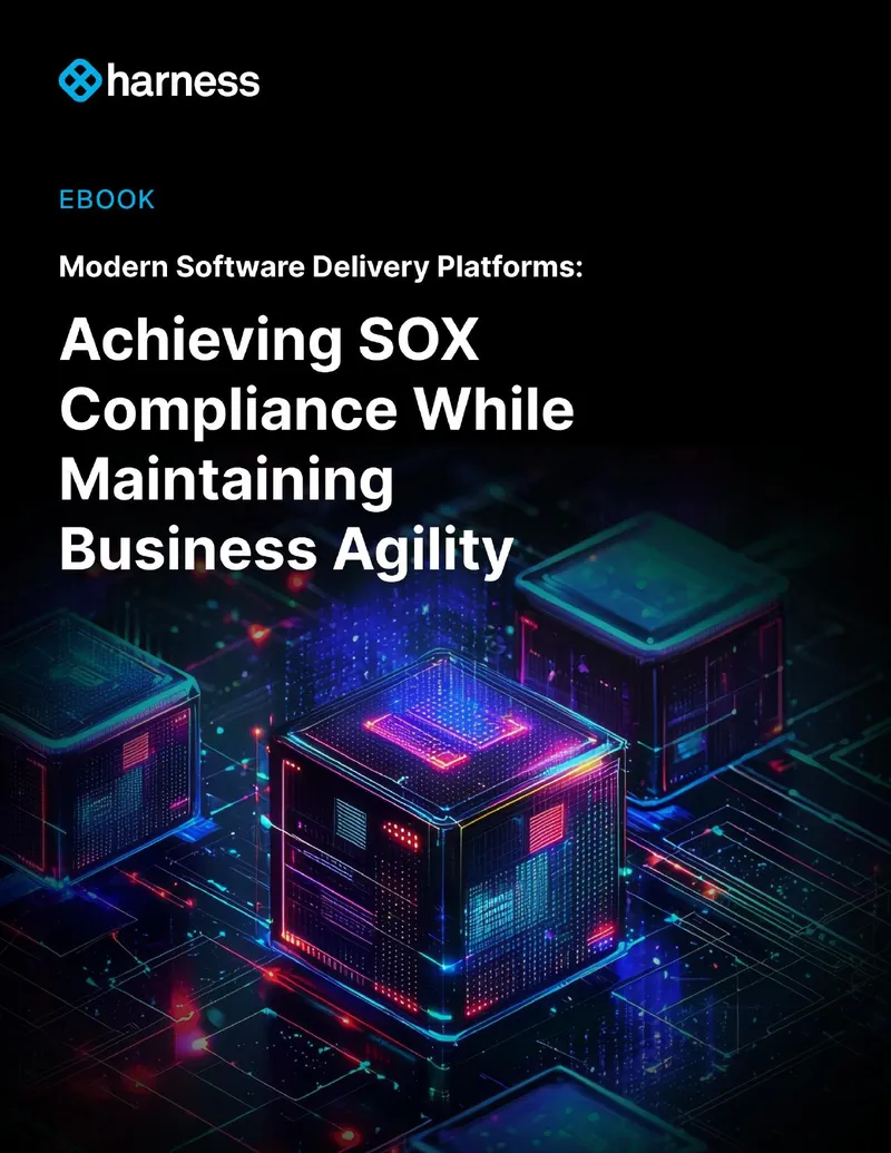 Modern Software Delivery Platforms and SOX Compliance