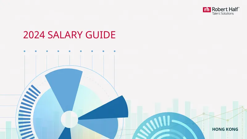 2024 Salary Guide for Hong Kong