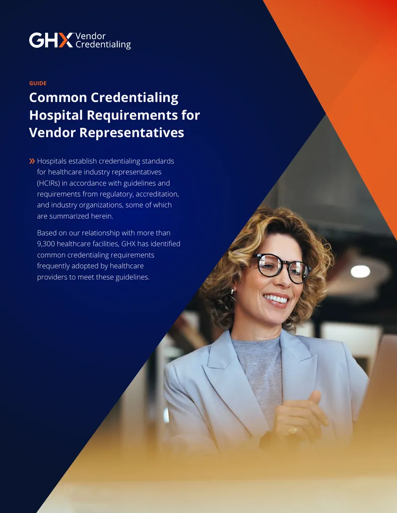 Common Credentialing Hospital Requirements for Vendor Representatives