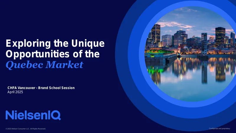 Exploring Unique Opportunities in the Quebec Market