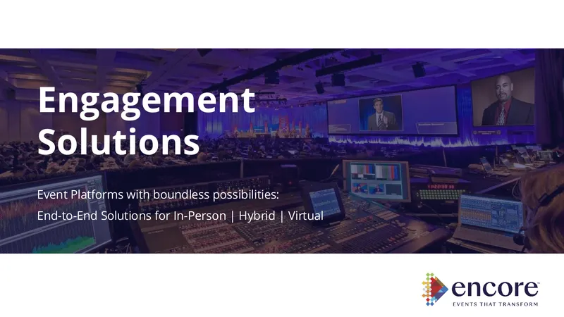 End-to-End Event Solutions for Engagement