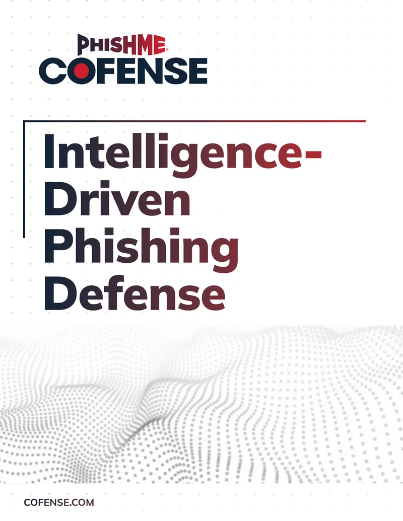 Intelligence-Driven Phishing Defense Solutions
