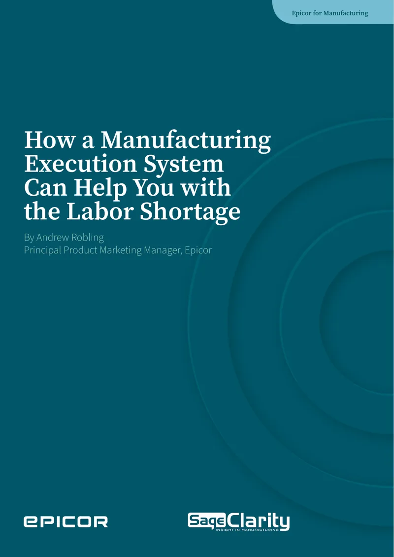 Manufacturing Execution System Benefits for Labor Shortage