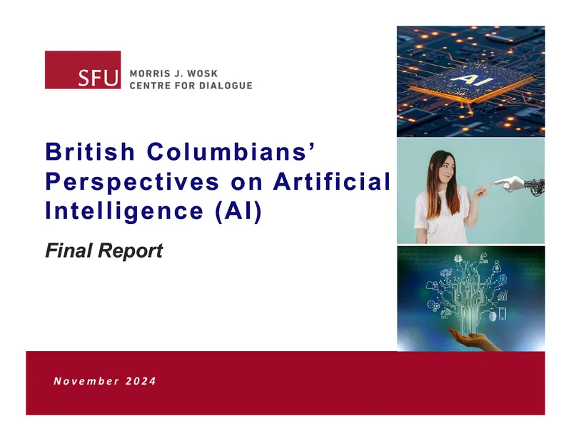 British Columbians' Perspectives on Artificial Intelligence Final Report