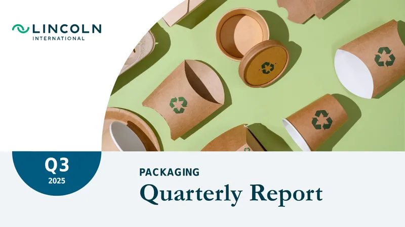 Q3 2025 Packaging Quarterly Review