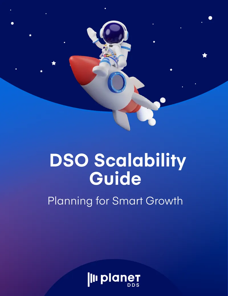 DSO Scalability Guide for Dental Organizations