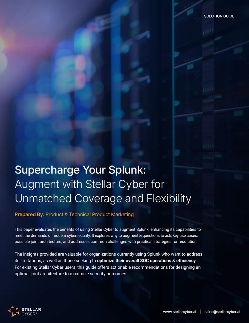 Augmenting Splunk with Stellar Cyber for Enhanced Security