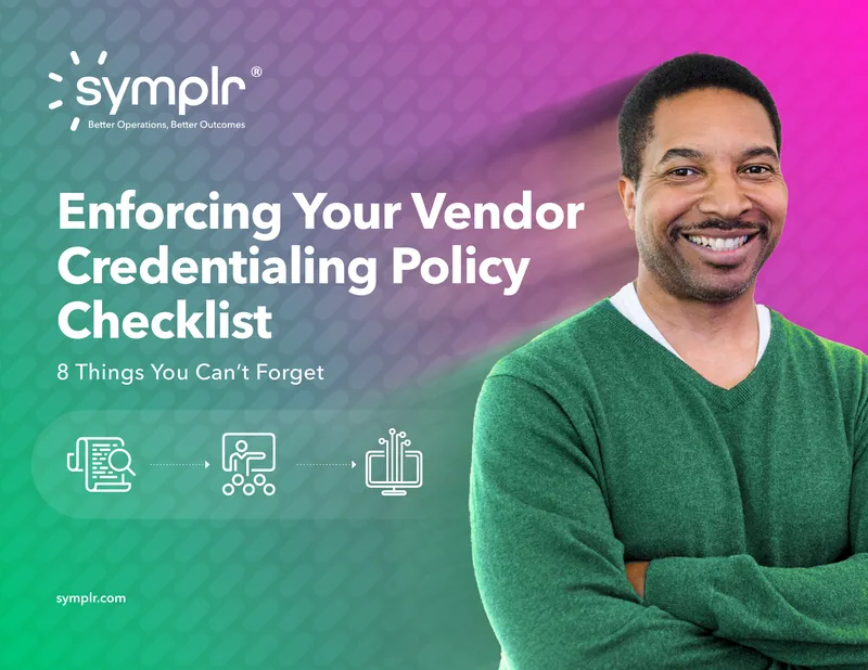 Enforcing Your Vendor Credentialing Policy Checklist