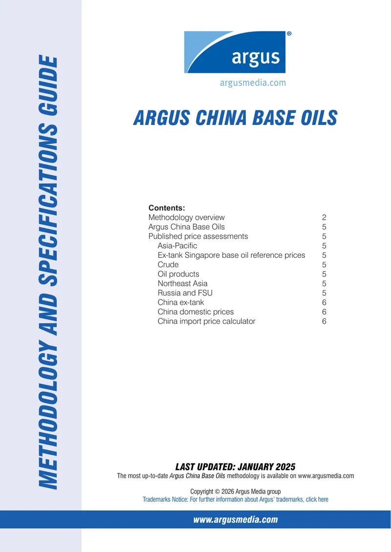 Argus China Base Oils Methodology and Specifications Guide