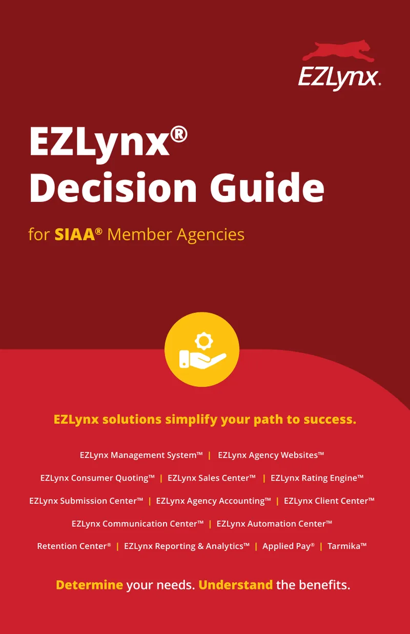 EZLynx Decision Guide for SIAA Member Agencies