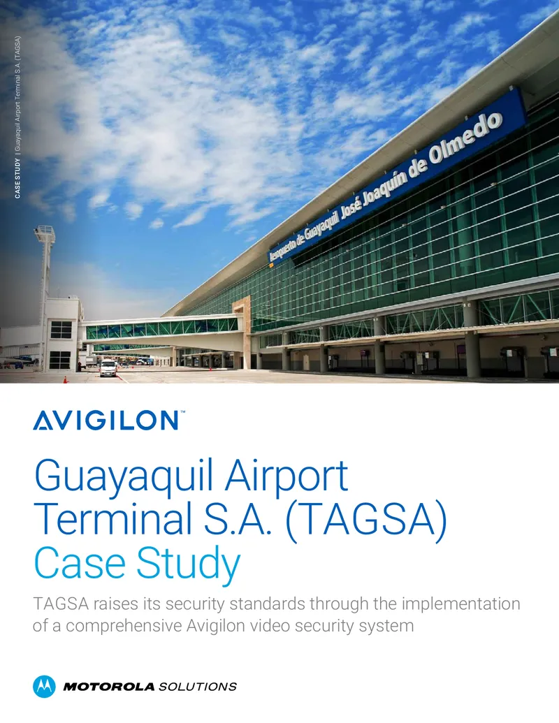 Avigilon Video Security System Implementation at Guayaquil Airport