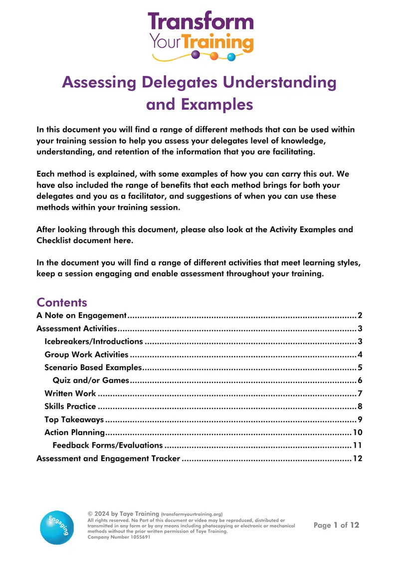 Assessing Delegates Understanding and Engagement Methods