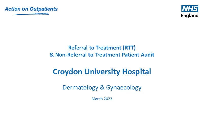 Referral to Treatment and Non-Referral Patient Audit