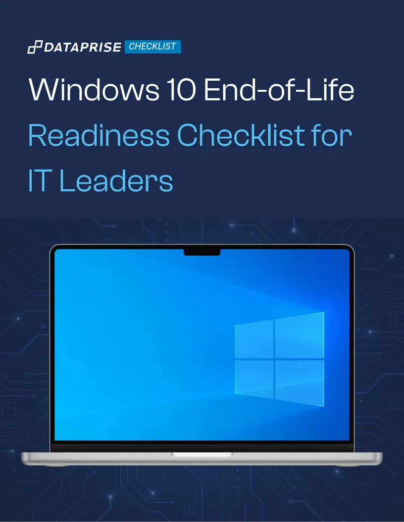 Windows 10 End-of-Life Readiness Checklist for IT Leaders