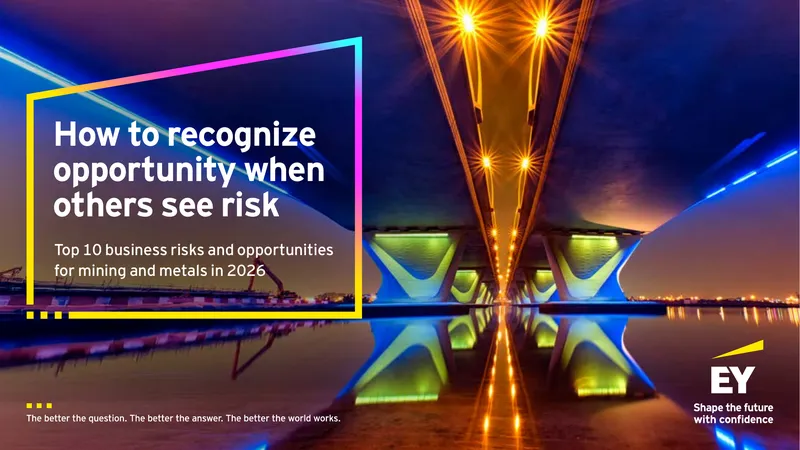 Top 10 Business Risks and Opportunities for Mining and Metals in 2026