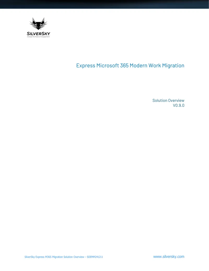 SilverSky Express Microsoft 365 Migration Solution Overview